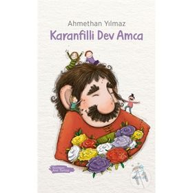 Karanfilli Dev Amca - Ahmethan Yılmaz