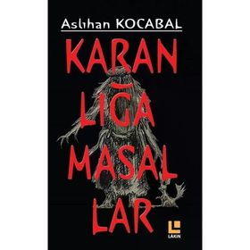 Karanlığa Masallar - Aslıhan Kocabal