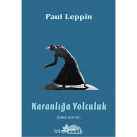 Karanlığa Yolculuk - Paul Leppin