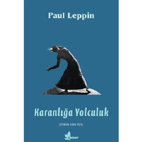 Karanlığa Yolculuk - Paul Leppin