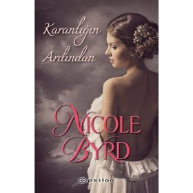 Karanlığın Ardından - Nicole Byrd
