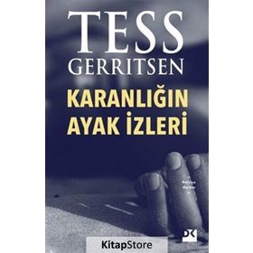 Karanlığın Ayak İzleri - Tess Gerritsen