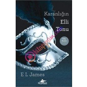 KARANLIĞIN ELLI TONU - E. L. JAMES