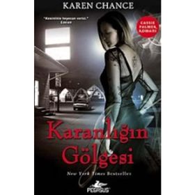 Karanlığın Gölgesi - Karen Chance