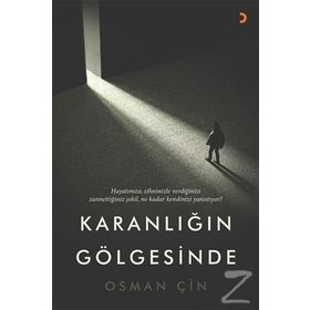 Karanlığın Gölgesinde - Osman Çin