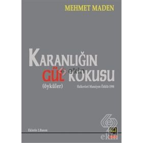 Karanlığın Gül Kokusu - Mehmet Maden