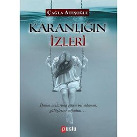 Karanlığın İzleri - Çağla Ateşoğlu