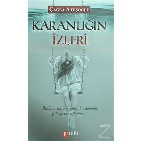 Karanlığın İzleri - Çağla Ateşoğlu