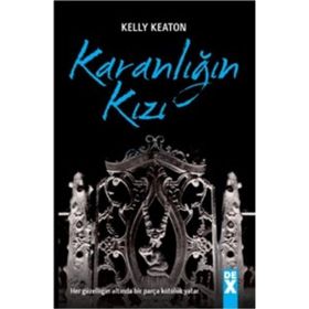 KARANLIĞIN KIZI - KELLY KEATON