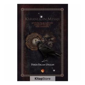 Karanlığın Mesajı - Ferda Ercan Uyulan
