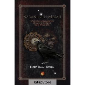 Karanlığın Mesajı - Ferda Ercan Uyulan