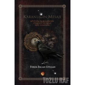 Karanlığın Mesajı - Ferda Ercan Uyulan
