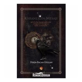 Karanlığın Mesajı - Ferda Ercan Uyulan