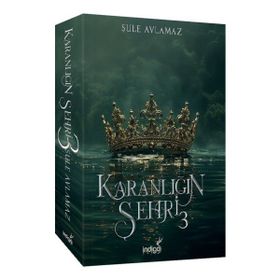 Karanlığın Şehri 3 - Şule Avlamaz