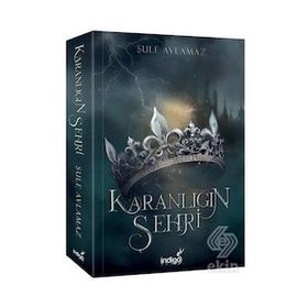 Karanlığın Şehri - Şule Avlamaz