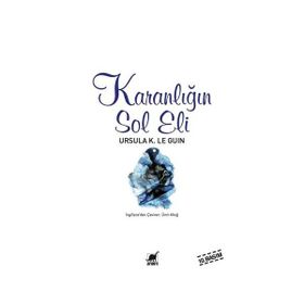 Karanlığın Sol Eli - Ursula K. Le Guin