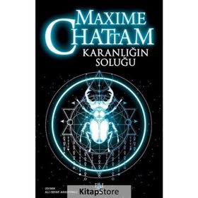 KARANLIĞIN SOLUĞU - MAXIME CHATTAM