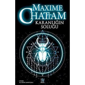 KARANLIĞIN SOLUĞU - MAXIME CHATTAM