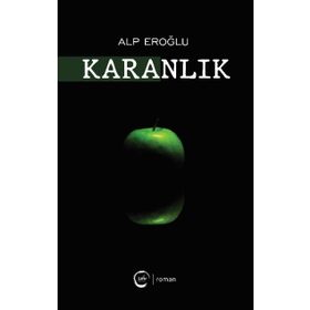 Karanlık - Alp Eroğlu