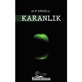 Karanlık - Alp Eroğlu