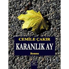 Karanlık Ay - Cemile Çakır