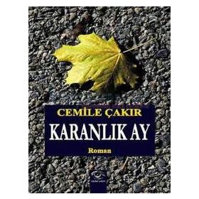 Karanlık Ay - Cemile Çakır