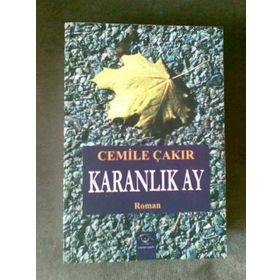 Karanlık Ay - Cemile Çakır