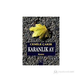 Karanlık Ay - Cemile Çakır