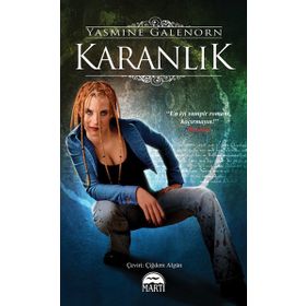 Karanlık - Ayın Kardeşleri Serisi 3.Kitap / Yasmine Galenorn