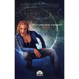 Karanlık - Ayın Kardeşleri Serisi 3.Kitap / Yasmine Galenorn
