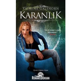 Karanlık - Ayın Kardeşleri Serisi 3.Kitap / Yasmine Galenorn