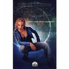 Karanlık - Ayın Kardeşleri Serisi 3.Kitap / Yasmine Galenorn