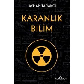 Karanlık Bilim - Ayhan Tarakcı