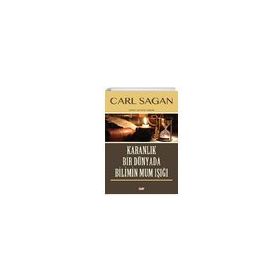 Karanlık Bir Dünyada Bilimin Mum Işığı - Carl Sagan