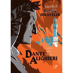 Karanlık Büyük Hikâyeler - Dante Alighieri Paola Cantatore