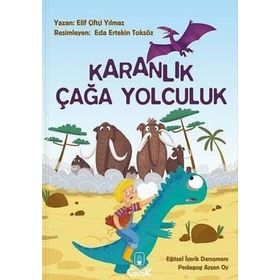 Karanlık Çağa Yolculuk - Elif Çiftçi Yılmaz - Floki Çocuk Yayınları