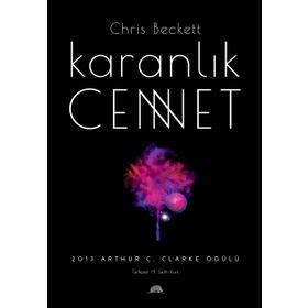 Karanlık Cennet - Chris Beckett