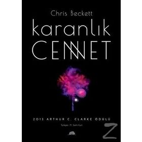 Karanlık Cennet - Chris Beckett