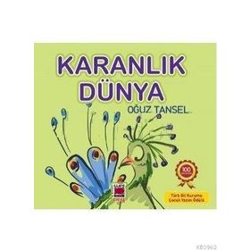 KARANLIK DÜNYA - OĞUZ TANSEL