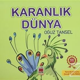 KARANLIK DÜNYA - OĞUZ TANSEL