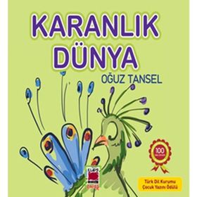 KARANLIK DÜNYA - OĞUZ TANSEL