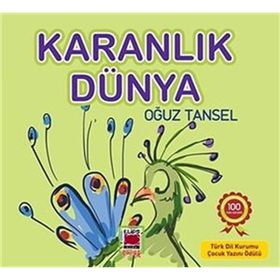 KARANLIK DÜNYA - OĞUZ TANSEL