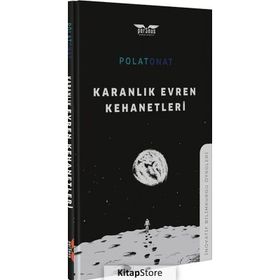 Karanlık Evren Kehanetleri - Polat Onat