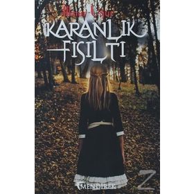 Karanlık Fısıltı / İlknur Uğur