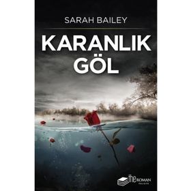 Karanlık Göl Sarah Bailey