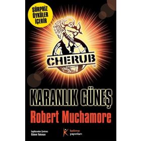 Karanlık Güneş - Robert Muchamore