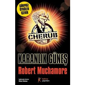Karanlık Güneş - Robert Muchamore