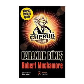 Karanlık Güneş - Robert Muchamore