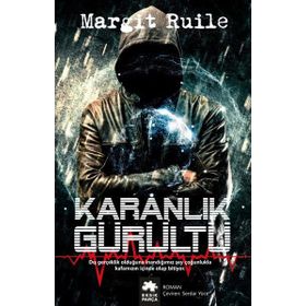 Karanlık Gürültü - Margit Ruile