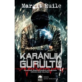 Karanlık Gürültü - Margit Ruile